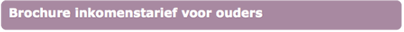 Brochure inkomenstarief voor ouders